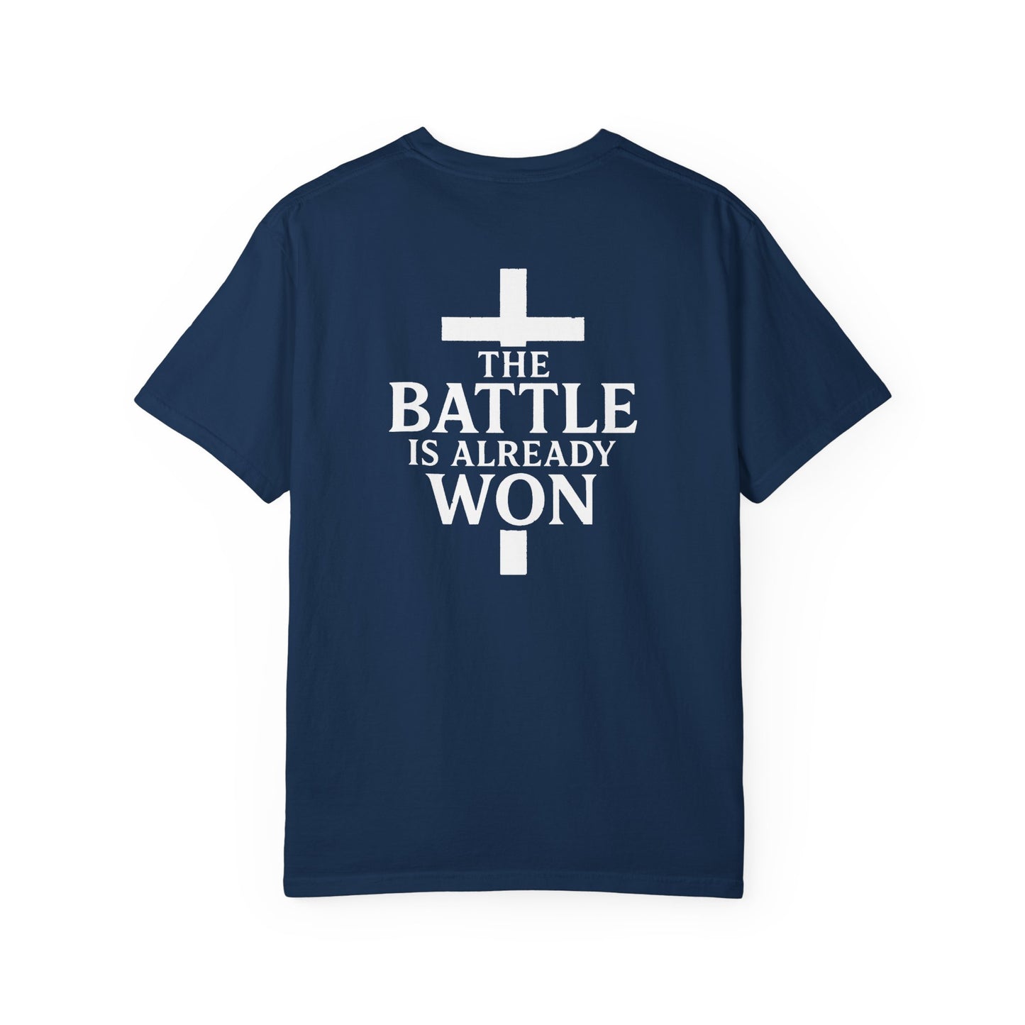 The Battle is Already Won (John 16:33) | Unisex Tee