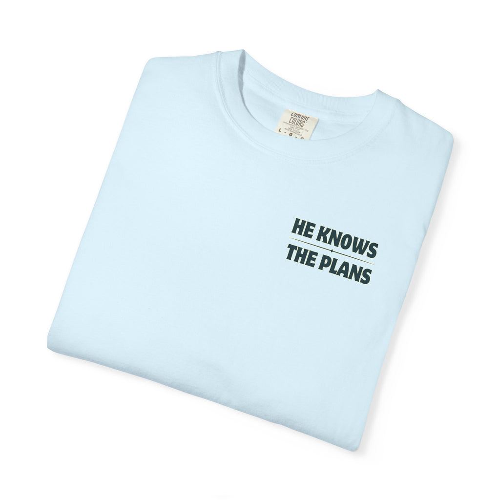 "He Has The Plans" Unisex Tee