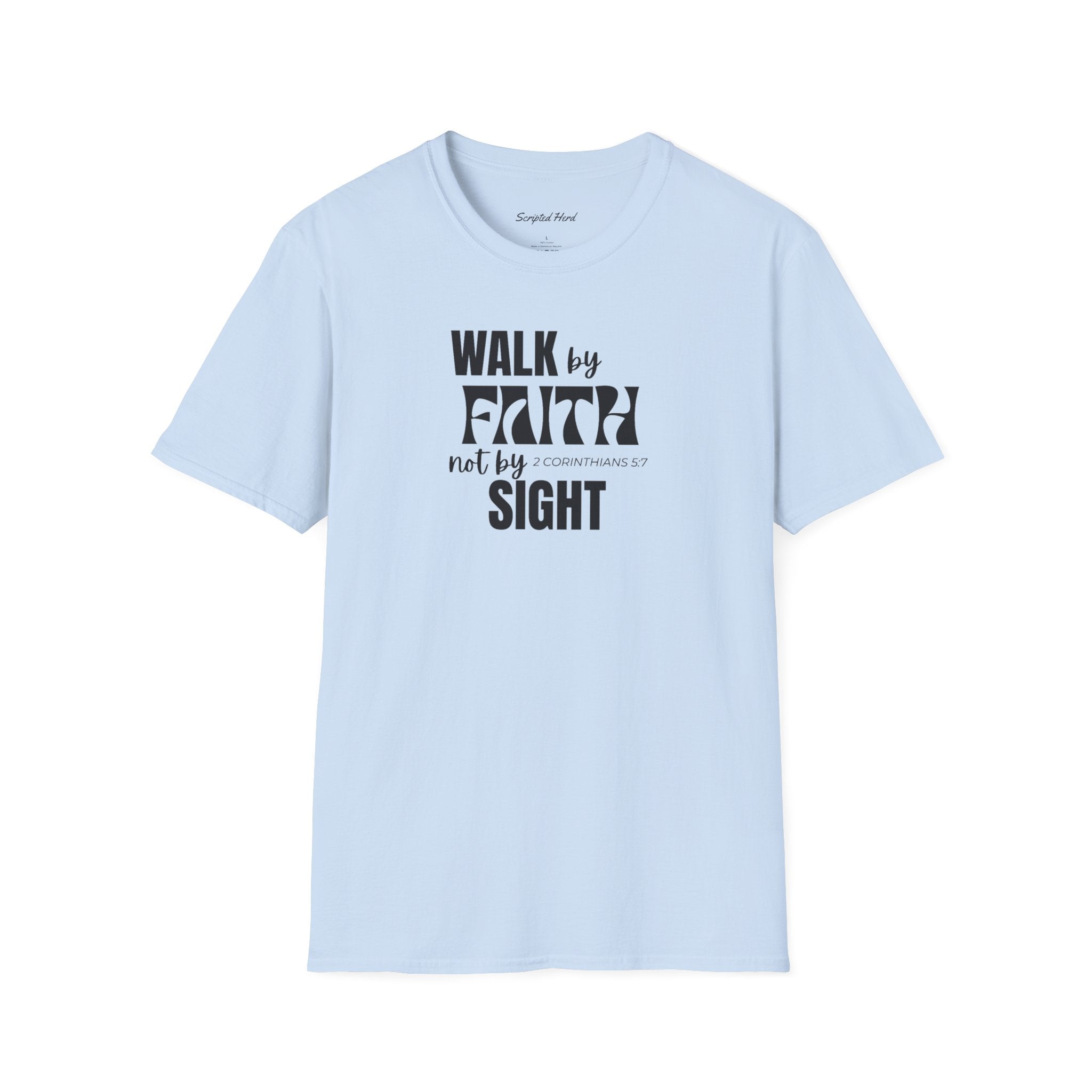 "Walk By Faith" Men's Tee