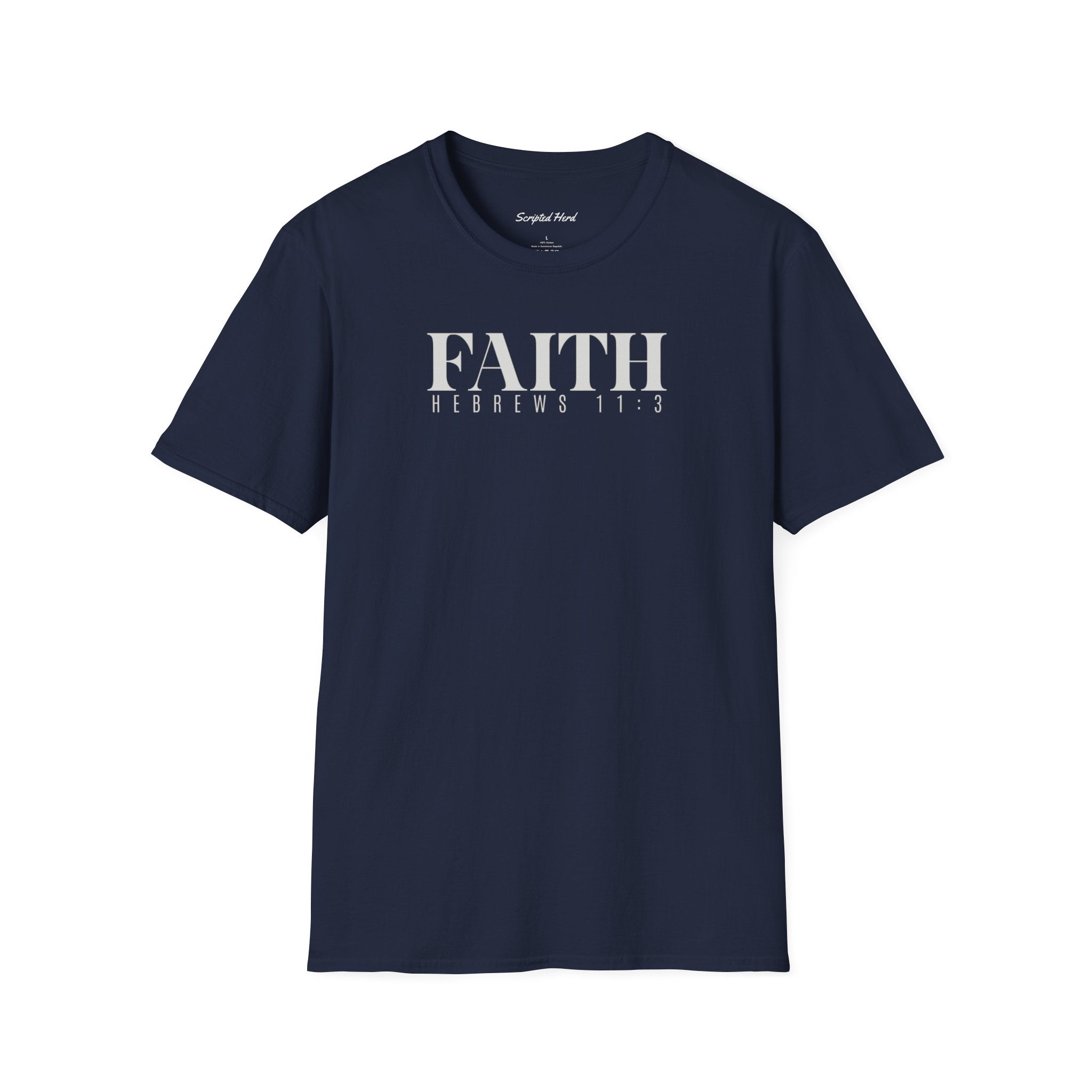 FAITH | Hebrews 11:3 Unisex Tee