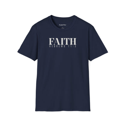 FAITH | Hebrews 11:3 Unisex Tee