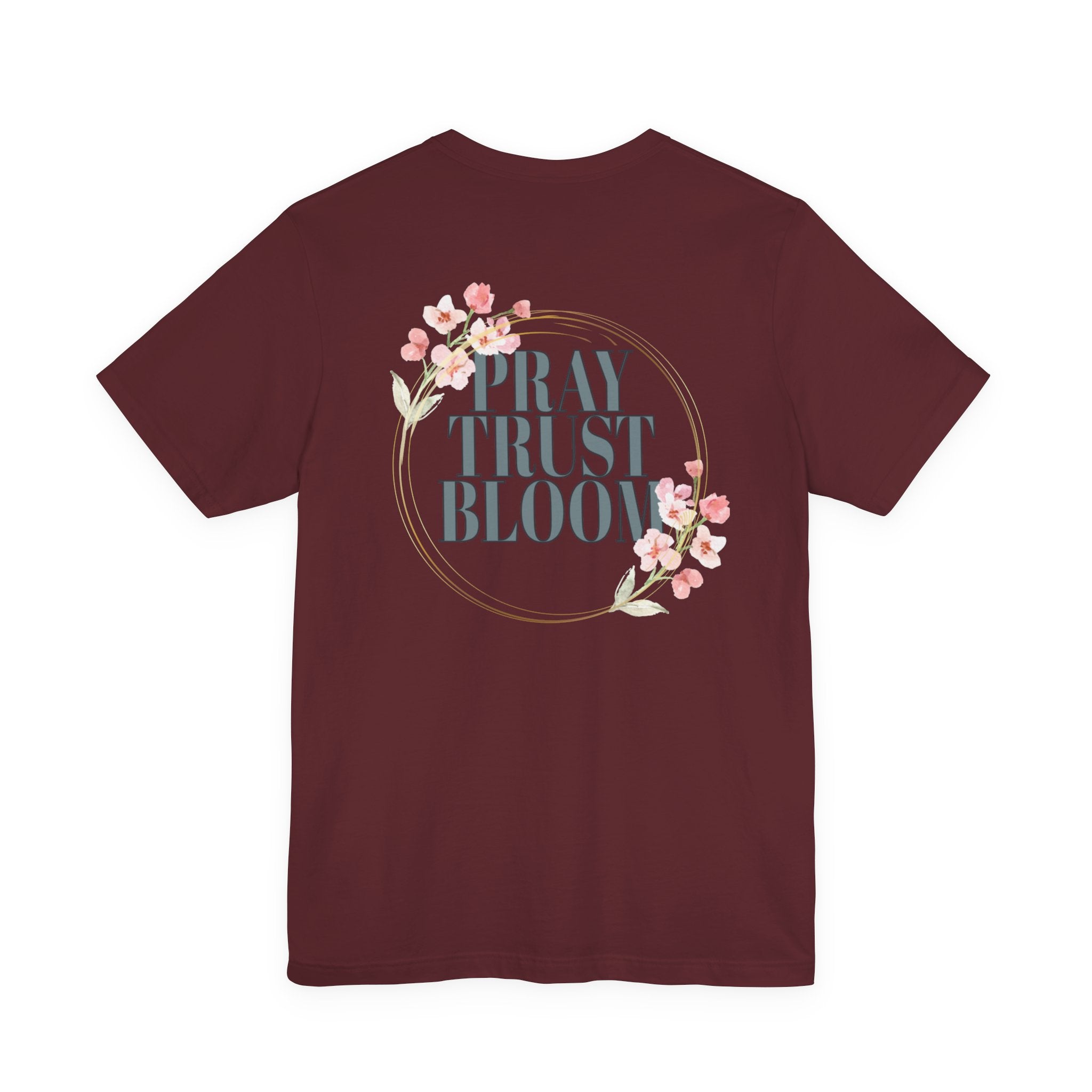 Women's Pray Trust Bloom Tee