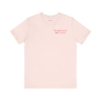 We love because He loved us | Unisex T-Shirt