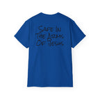Unisex "Safe In The Arms Of Jesus" Tee