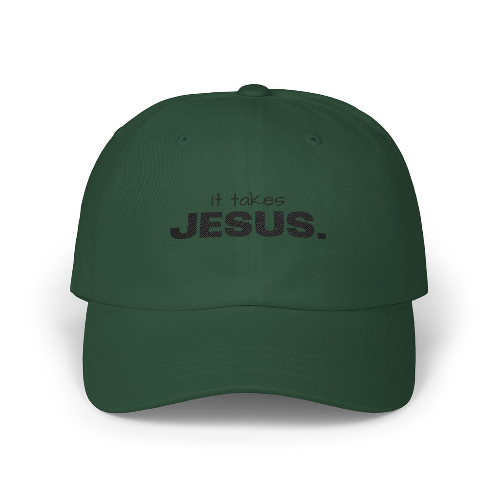 It takes Jesus | Classic Hat