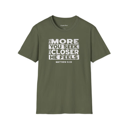 "The Closer He Feels" Men's Tee
