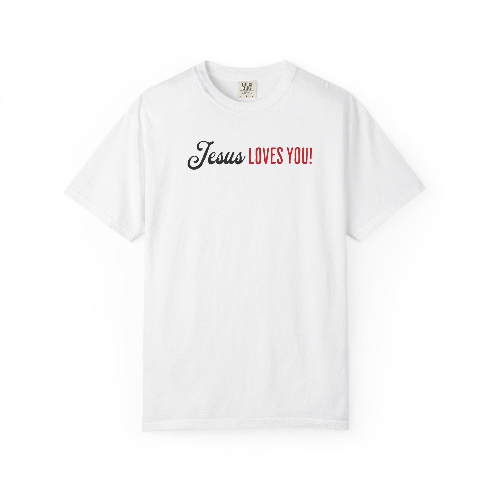 Jesus Really Loves You | Unisex Tee