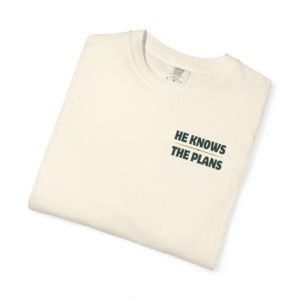 "He Has The Plans" Unisex Tee