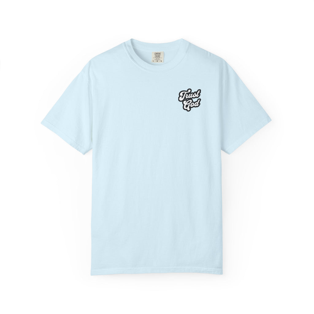 Trust God Unisex Tee