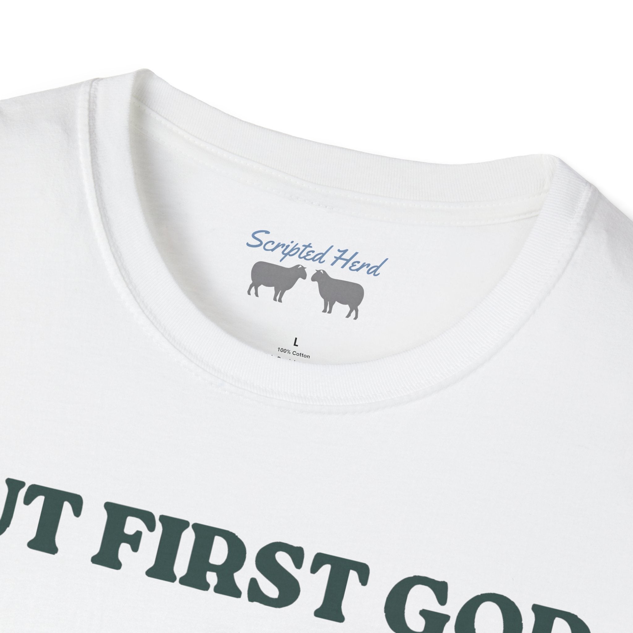 "But First God" | Collisions 3:2 Unisex Tee