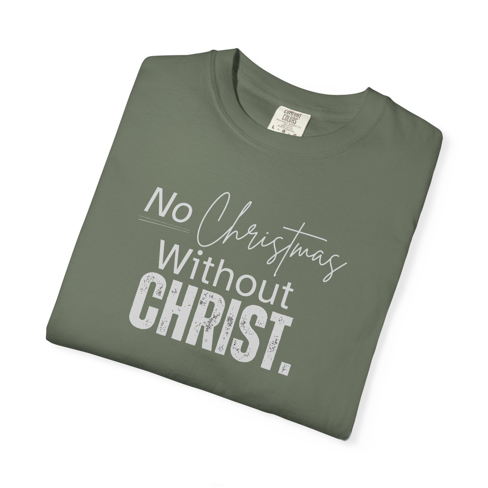 No Christmas Without Christ | Unisex Tee
