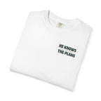 "He Has The Plans" Unisex Tee