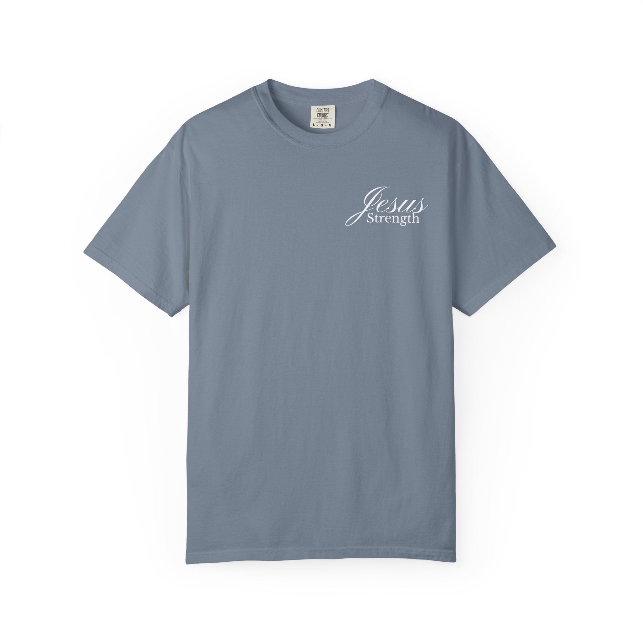 "Jesus Strength" Unisex Tee