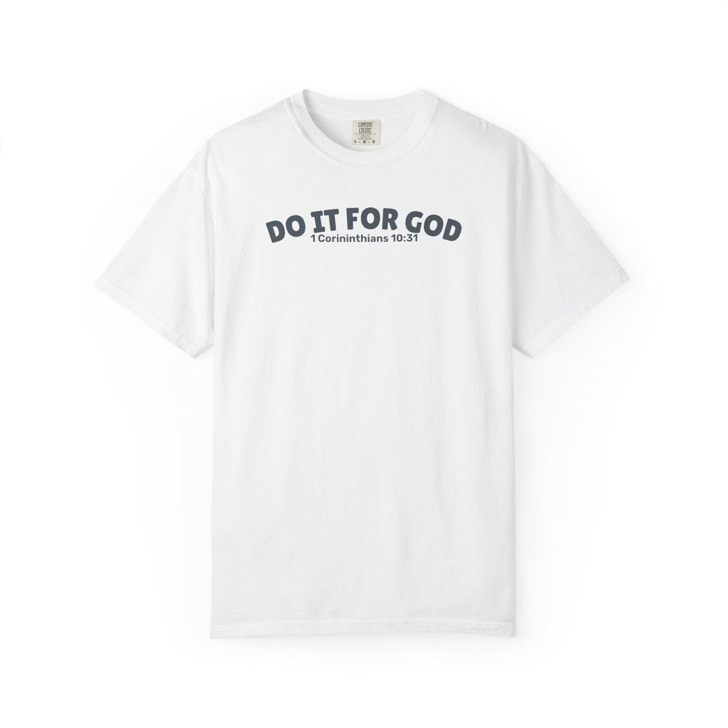Do It for God Unisex Tee