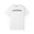 Do It for God Unisex Tee