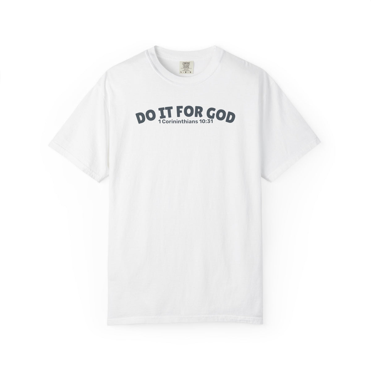 Do It for God Unisex Tee
