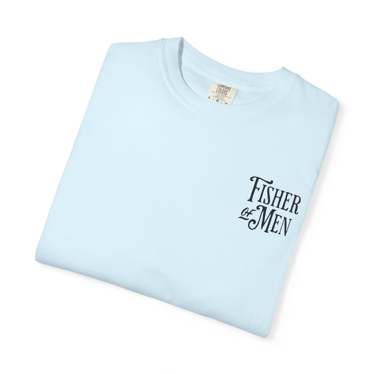 "Fisher Of Men" Men's T-shirt