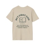 "But First God" | Collisions 3:2 Unisex Tee