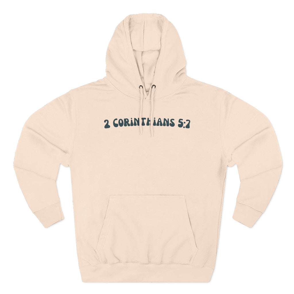 Unisex 2 Corinthians 5:7 Hoodie (Dark Colored)