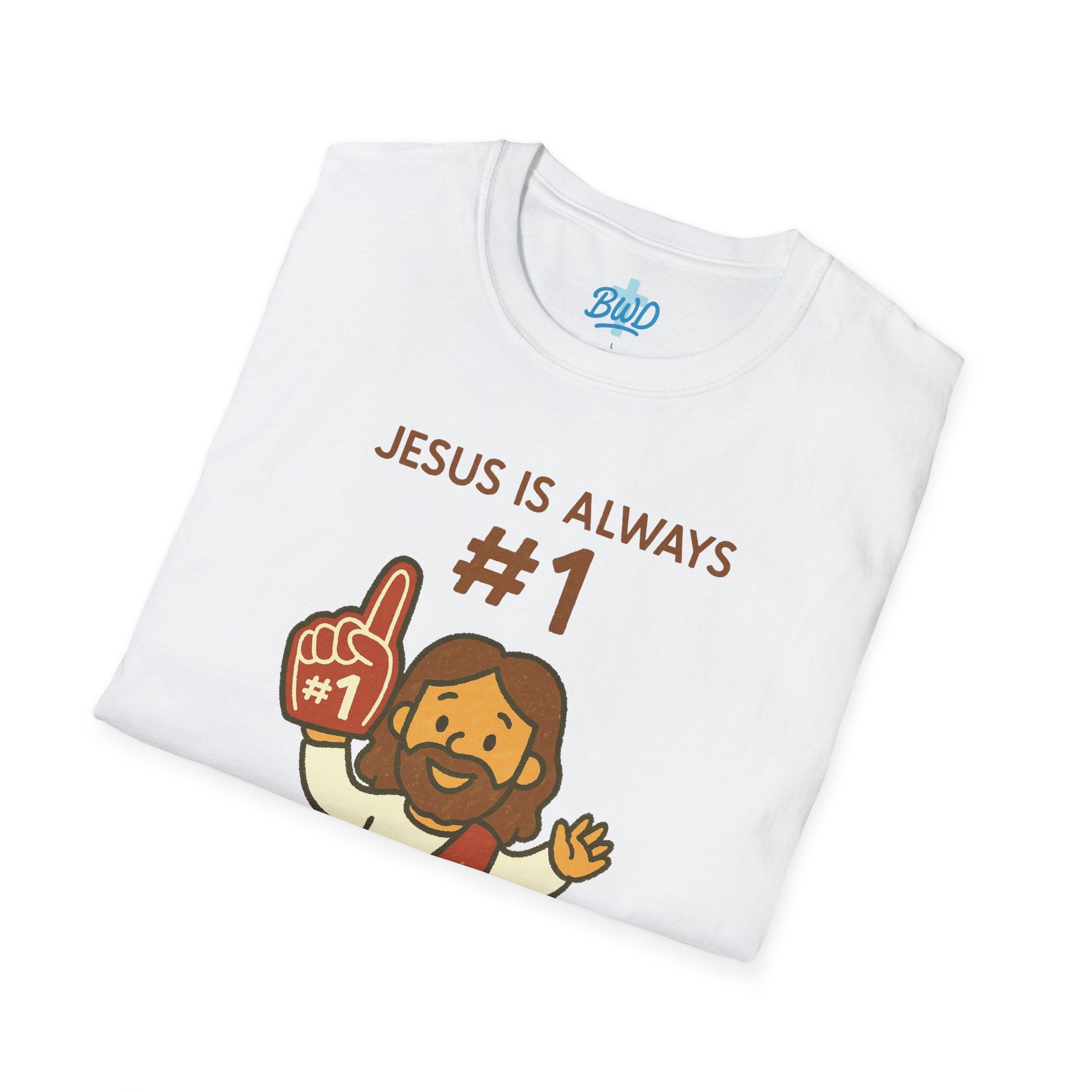 Jesus is Always #1 | Unisex Tee