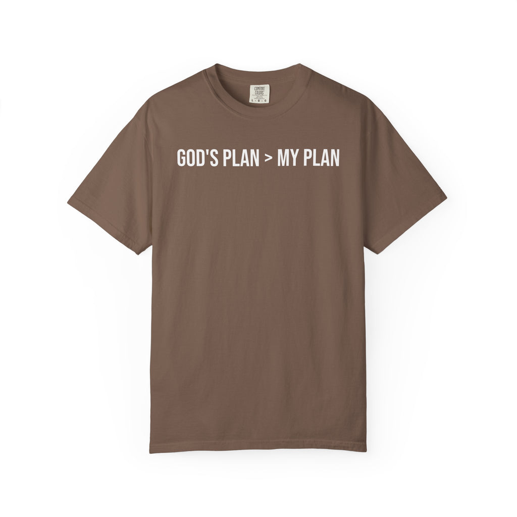 God's Plan > My Plan T-Shirt