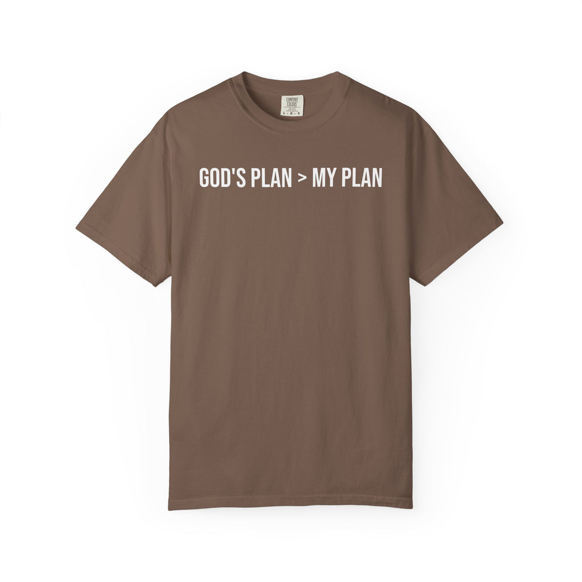 God's Plan > My Plan T-Shirt