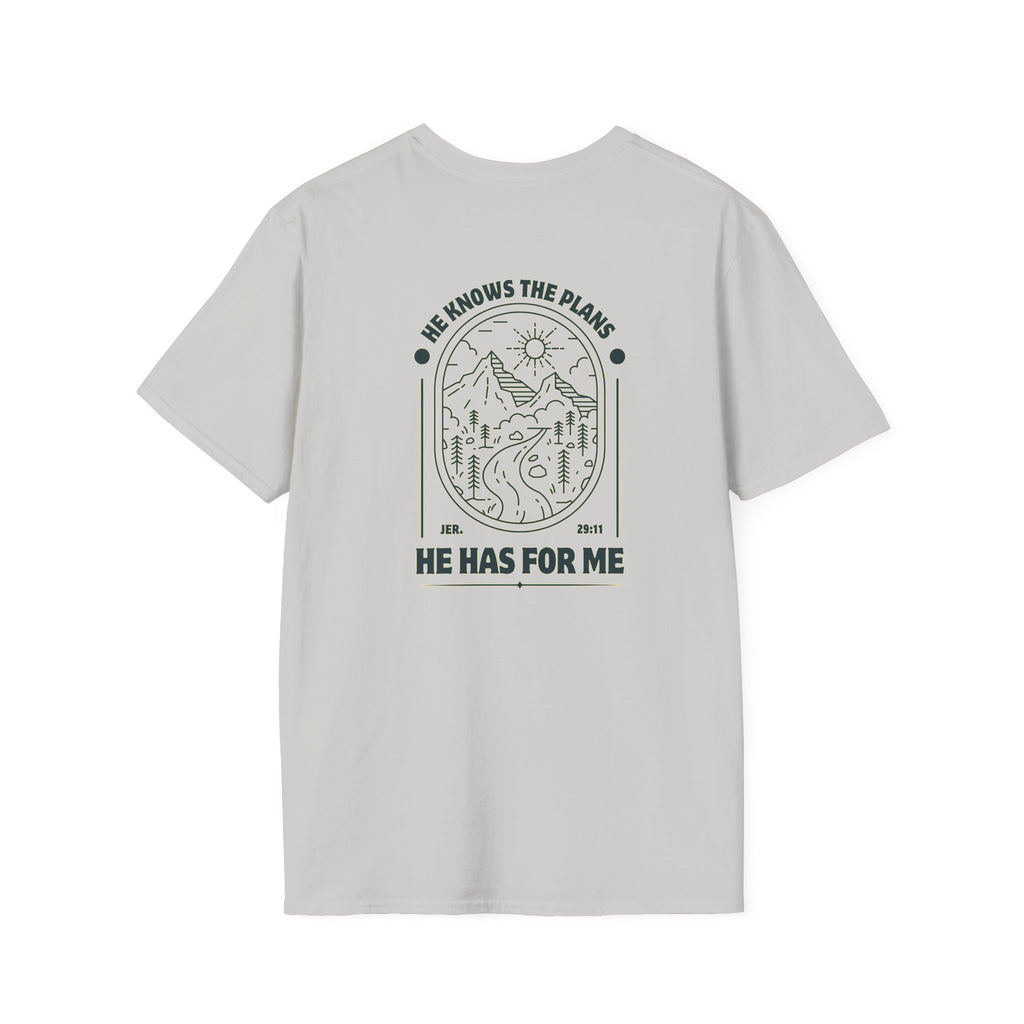 He Knows The Plans | Unisex Tee