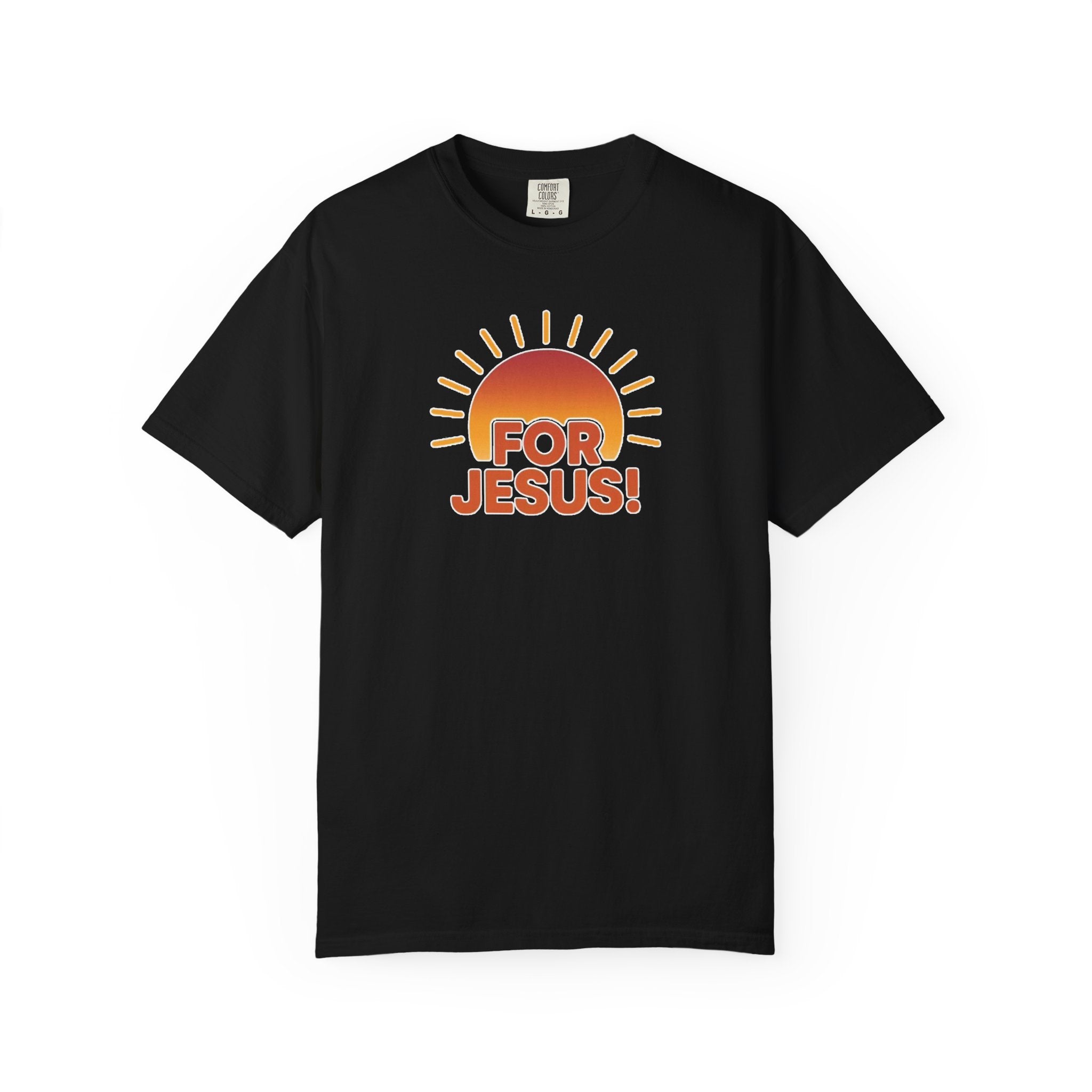 "For Jesus!" Unisex Tee
