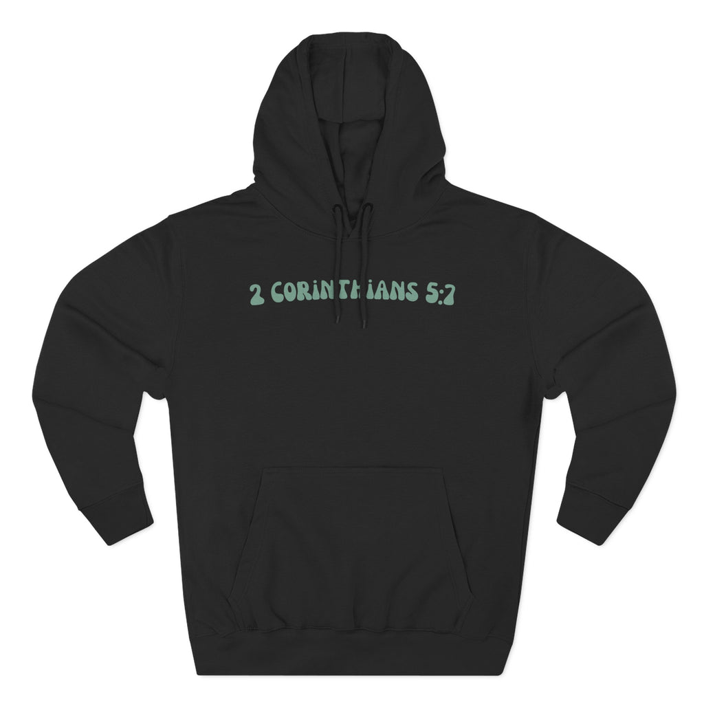 Unisex 2 Corinthians 5:7 Hoodie (Light Colored)