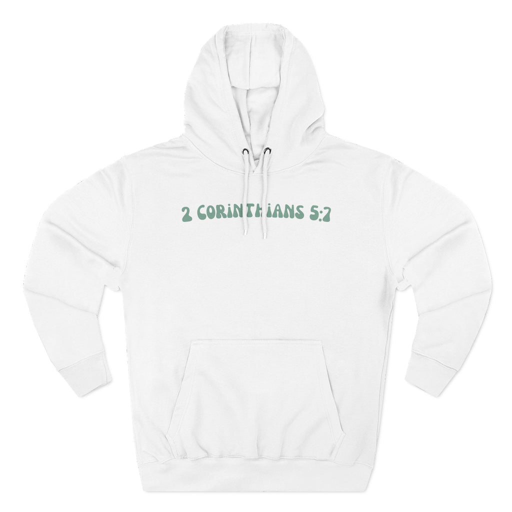 Unisex 2 Corinthians 5:7 Hoodie (Light Colored)