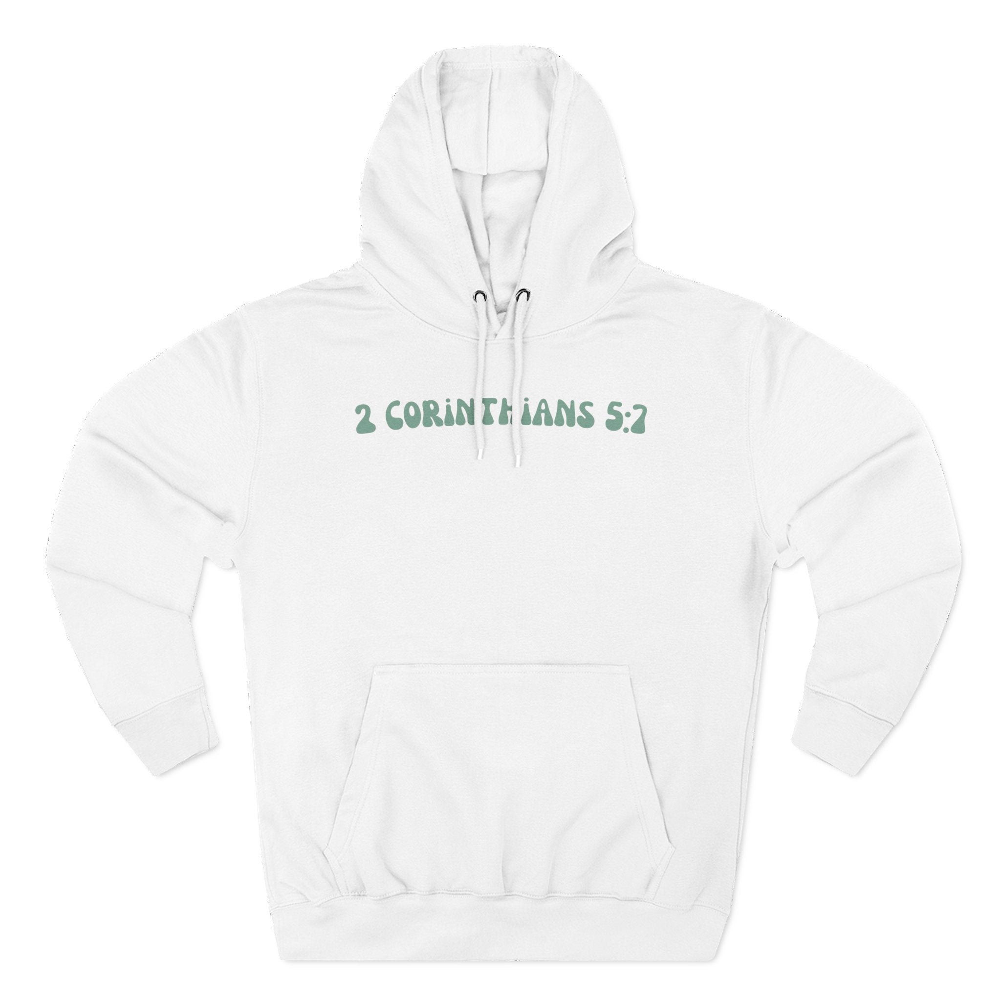 Unisex 2 Corinthians 5:7 Hoodie (Light Colored)