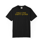 Only One Empty Tomb Tee