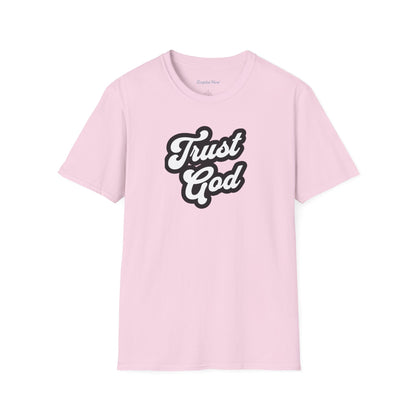 Trust God Unisex Tee