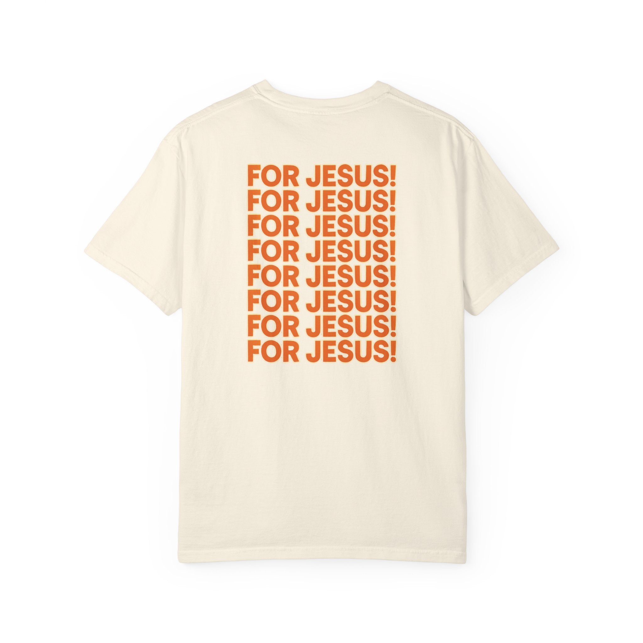"For Jesus!" Unisex Tee