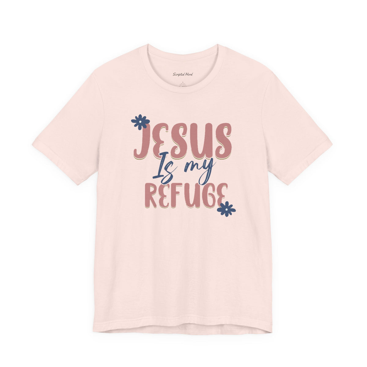 Jesus Is My Refuge Women's Tee