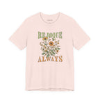 Rejoice Always | Women's Tee