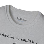 "So We Could Live" Unisex Tee