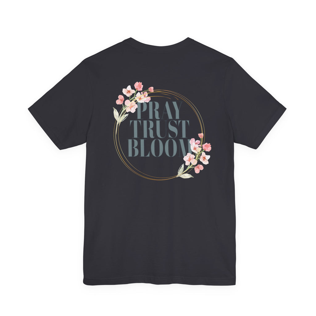 Women's Pray Trust Bloom Tee
