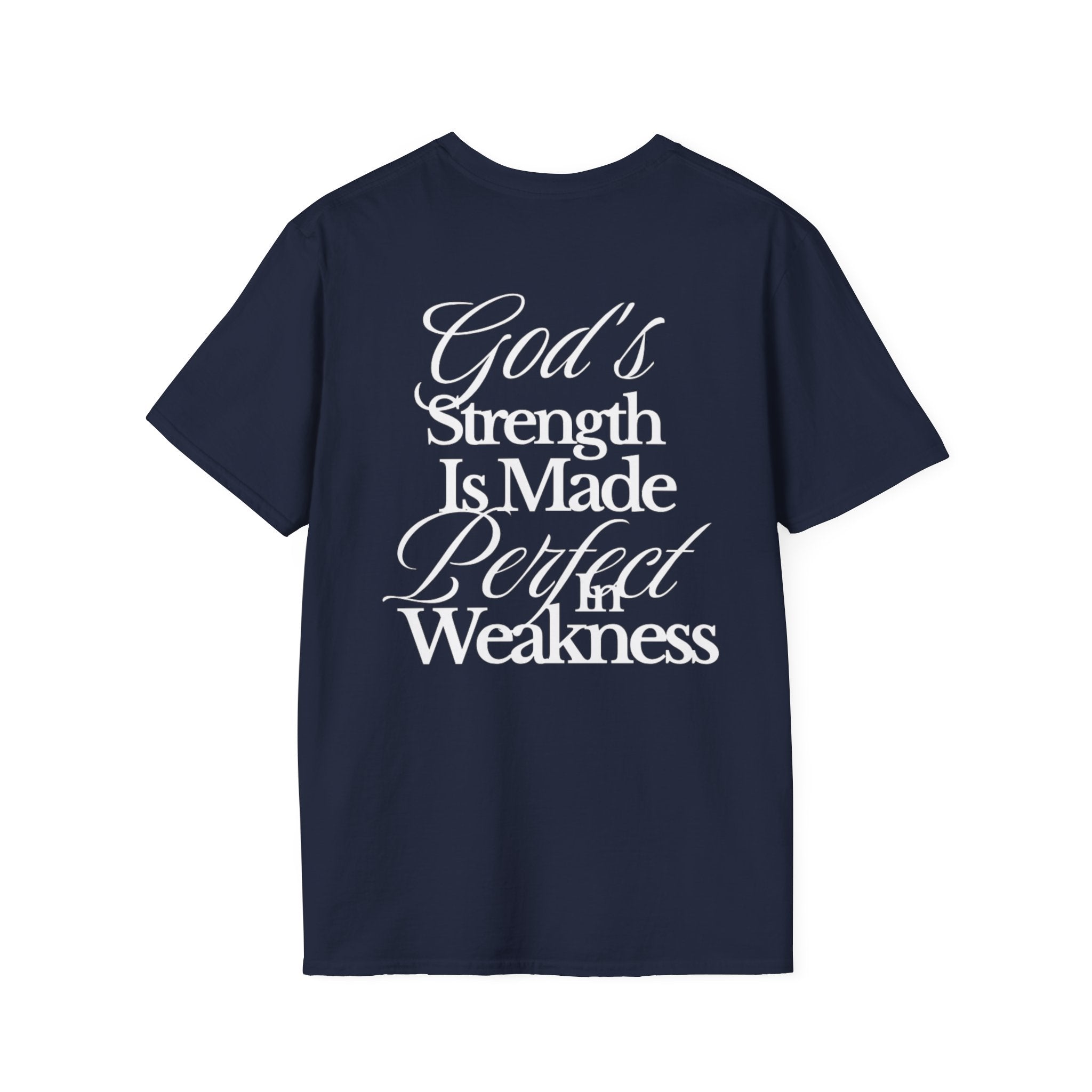 His Strength Men's Tee