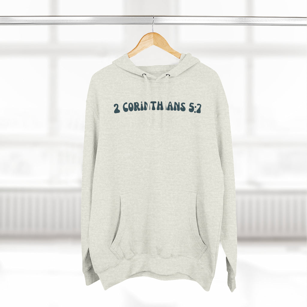 Unisex 2 Corinthians 5:7 Hoodie (Dark Colored)