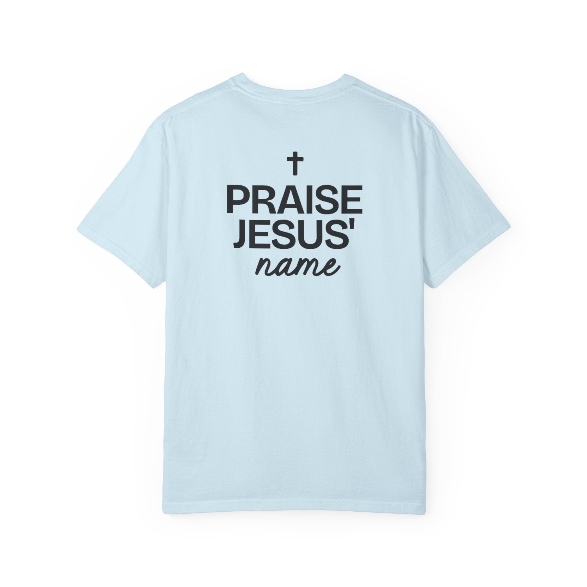 Praise Jesus' Name | Unisex T-Shirt