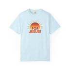 "For Jesus!" Unisex Tee