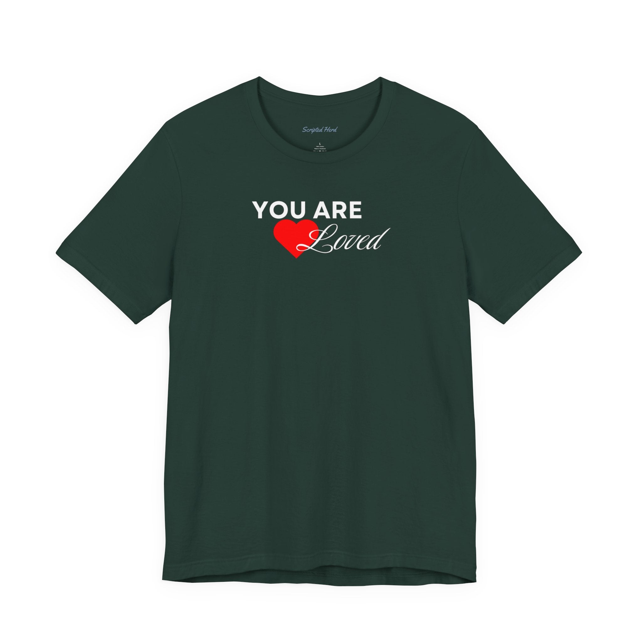 "You Are Loved" Unisex Tee