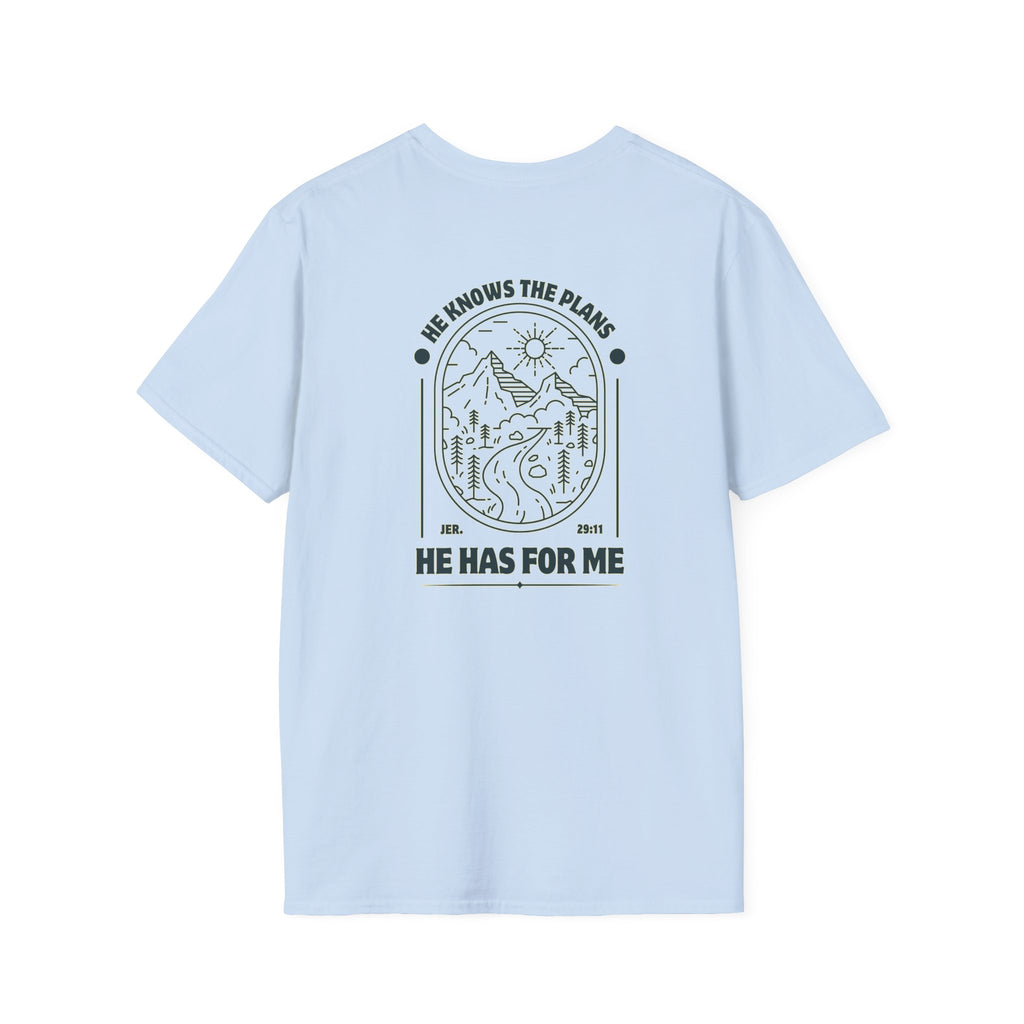 He Knows The Plans | Unisex Tee