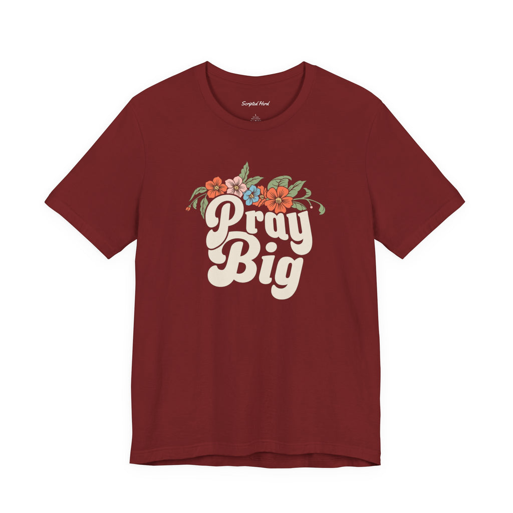 Pray Big Women's Tee