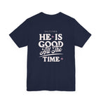 "He Is Good" Women's Tee