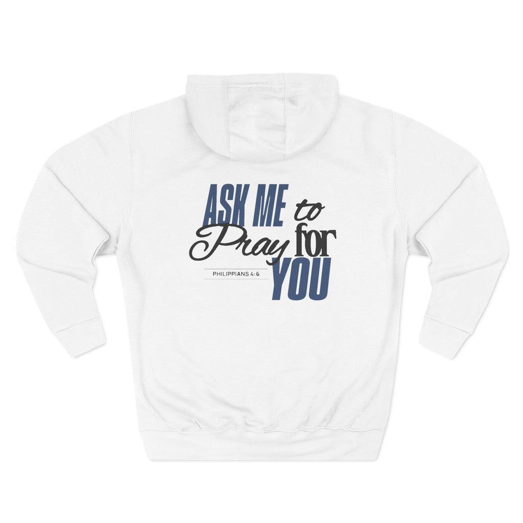 Ask me to Pray for You Unisex Hoodie